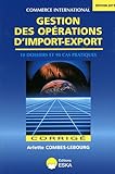 gestion des operations d'import-export-corriges-edition 2011 by