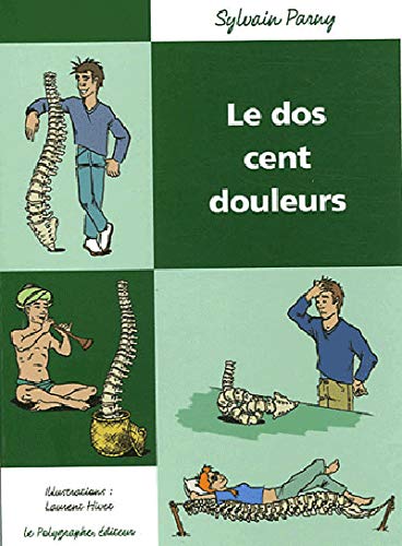 Le Dos cent douleurs (French Edition) by (Mass Market Paperback)
