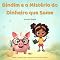 Livro Dindim e o Mistério do Dinheiro que Some (Dindim, o Cofrinho Falante – Educação Financeira para Crianças)