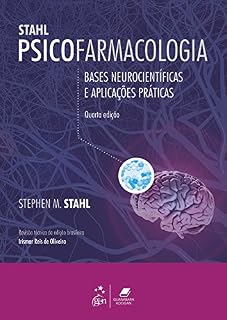 Livro Psicofarmacologia - Bases Neurocientíficas e Aplicações Práticas
