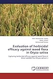 Image de Evaluation of herbicidal efficacy against weed flora in Oryza sativa: Exploring herbicidal efficacy against weed flora in direct seeded rice (Oryza sa