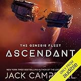 Ascendant: The Genesis Fleet, Book 2 by