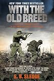 With the Old Breed: At Peleliu and Okinawa by E. B. Sledge