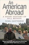 An American Abroad: A Short History of Bill Bryson