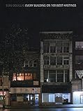Stan Douglas: Every Building on 100 West Hastings by 