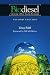 Biodiesel: Growing a New Energy Economy, 2nd Edition