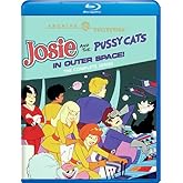 Josie and the Pussy Cats in Outer Space: The Complete Series