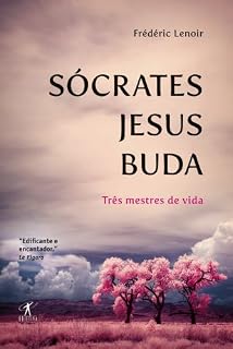 Livro Sócrates, Jesus, Buda