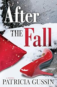 After The Fall The Laura Nelson Series Book 4 Kindle Edition By Patricia Gussin Romance