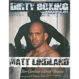 Dirty Boxing for Mixed Martial Arts: From Wrestling to Mixed Martial Arts
