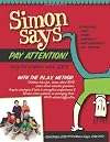 Simon Says Pay Attention: Help for Children with ADHD by Daniel Yeager LCSW (2009-09-24)