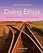 Doing Ethics: Moral Reasoning and Contemporary Issues