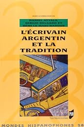 L' écrivain argentin et la tradition
