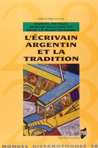 L' écrivain argentin et la tradition