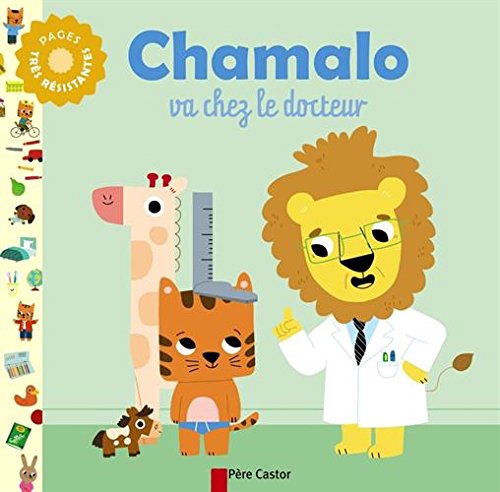 Chamalo va chez le docteur by Marion Billet, Charlotte Moundlic