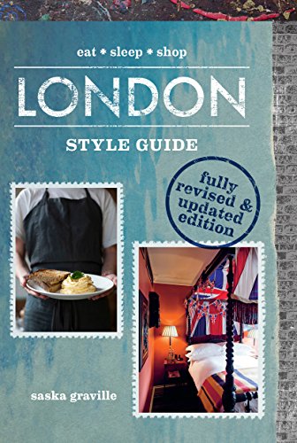 London Style Guide (Revised Edition) by Saska Graville