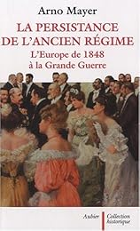 La  persistance de l'Ancien régime