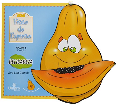 Delicadeza. Mamão (Em Portuguese do Brasil)
