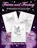 Fairies and Fantasy by Molly Harrison: Coloring for Adults and Older Fairy Lovers!