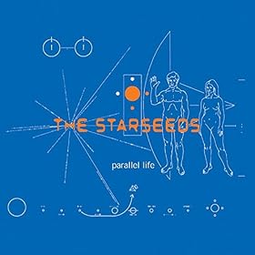 The Starseeds - Parallel Life 