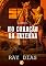 Livro No Coração da Fazenda: Livro 1