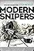 Modern Snipers (General Military) by Leigh Neville