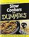 Slow Cookers For Dummies