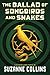 The Ballad of Songbirds and Snakes (A Hunger Games Novel) by
