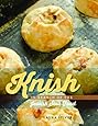 Knish: In Search of the Jewish Soul Food (HBI Series on Jewish Women)