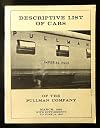 Pullman Company Descriptive List of Cars September 1, 1937, Wayner Publications Reprint
