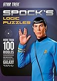Spock's Logic Puzzles: More Than 100 Riddles, Conundrums and Observations from Across the Galaxy by Tim Dedopulos