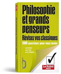 Philosophie et grands penseurs