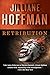 Retribution (C.J. Townsend Thriller Book 1) by Jilliane Hoffman