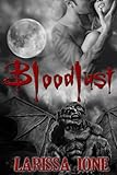 "Bloodlust" av Larissa Ione