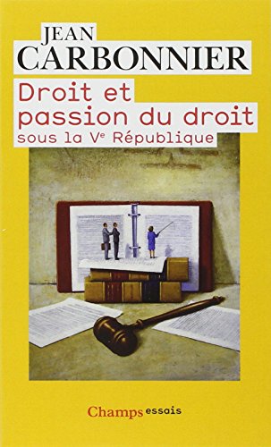 Droit et passion du droit