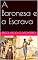 Livro A Baronesa e a Escrava