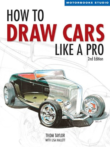 Download How to Draw Cars Like a Pro, 2nd Edition (Motorbooks Studio) (English Edition) PDF