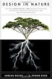 Book cover for Design in Nature: How the Constructal Law Governs Evolution in Biology, Physics, Technology, and Social Organization