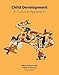 Child Development: A Cultural Approach (2nd Edition)