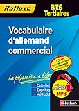 Mémo Réflexe Vocabulaire d'allemand commercial - BTS Tertiaires by 