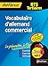 Mémo Réflexe Vocabulaire d'allemand commercial - BTS Tertiaires by 