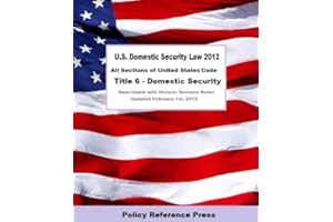 U.S. Domestic Security Law 2012 (Annotated)