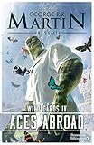 Image de Wild Cards (Tome 4) - Aces Abroad (French Edition)