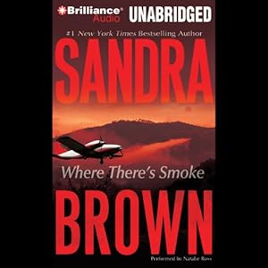 Where There's Smoke - Sandra Brown