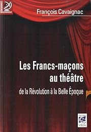 Les  francs-maçons au théâtre