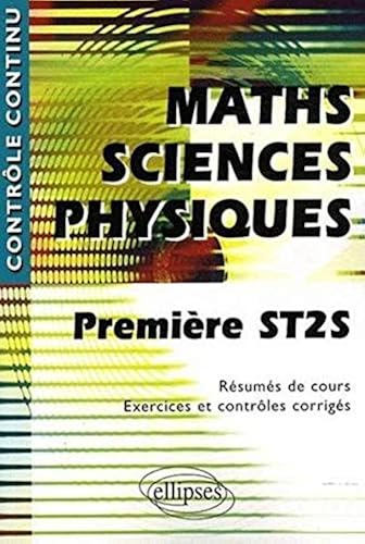 Download Mathématiques-Sciences physiques 1e ST2S PDF