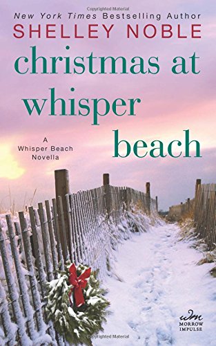 Christmas at Whisper Beach: A Whisper Beach Novella