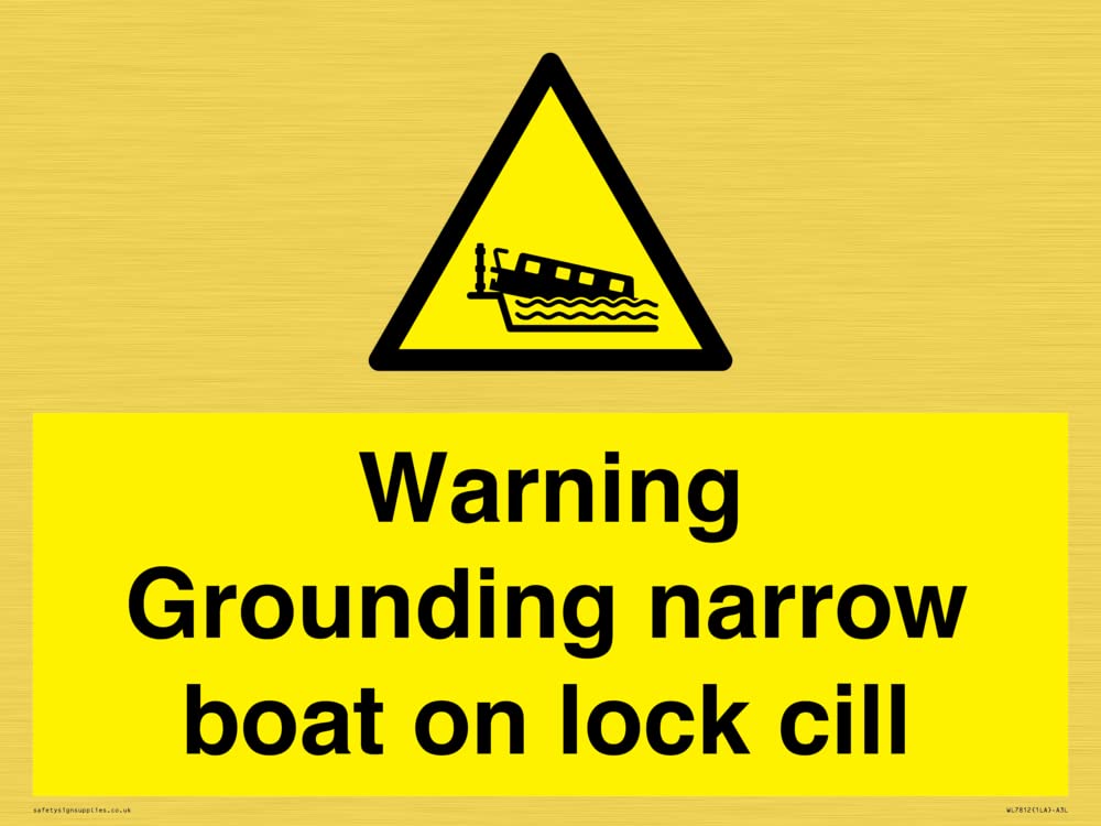 Warning Grounding narrow boat on lock cill Sign - 400x300mm - A3L