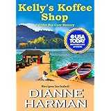 Kelly's Koffee Shop (Cedar Bay Cozy Mystery Series Book 1)