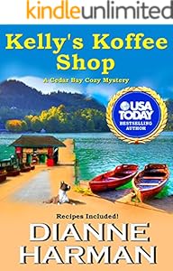 Kelly's Koffee Shop (Cedar Bay Cozy Mystery Series Book 1)
